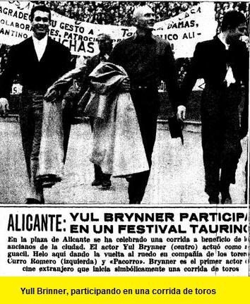 yull brinner participando en una corrida de toros